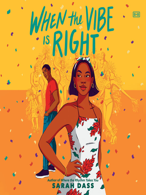 Title details for When the Vibe Is Right by Sarah Dass - Available